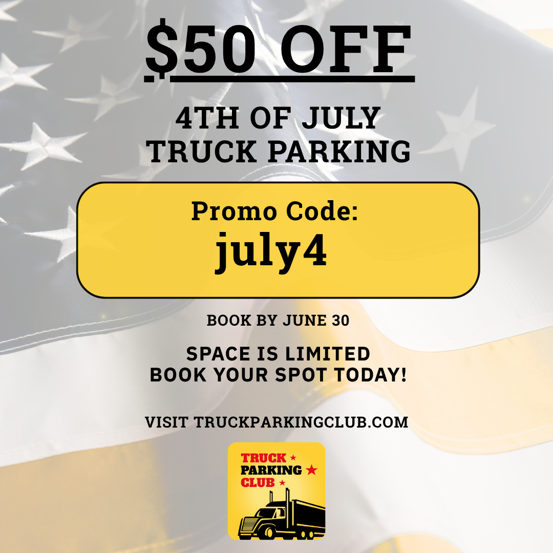july 4 truck parking promotion